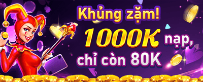 Khuyến Mãi Nạp Tiền Cực Khủng